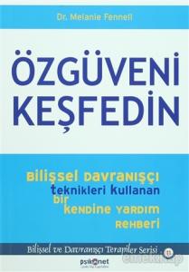 Özgüveni Keşfedin - Melanie Fennell Özgüveni Keşfedin - Melanie Fennell