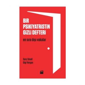 Bir Psikiyatristin Gizli Defteri Bir Psikiyatristin Gizli Defteri