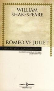 Romeo ve Juliet - William Shakespeare Romeo ve Juliet - William Shakespeare
