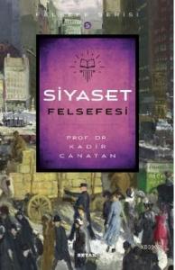 Siyaset Felsefesi Siyaset Felsefesi