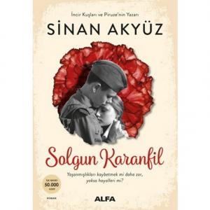 Solgun Karanfil - Sinan Akyüz Solgun Karanfil - Sinan Akyüz