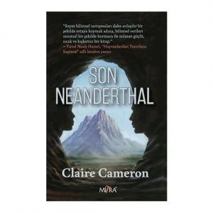 Son Neanderthal - Claire Cameron Son Neanderthal - Claire Cameron