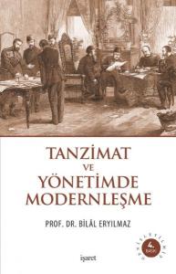 Tanzimat ve Yönetimde Modernleşme
