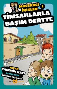 Timsahlarla Başım Dertte - Maceracı İkizler 1 Timsahlarla Başım Dertte - Maceracı İkizler 1
