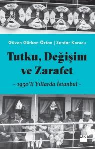Tutku, Değişim ve Zarafet Tutku, Değişim ve Zarafet