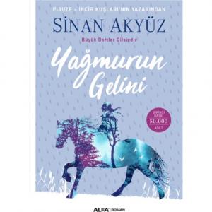 Yağmurun Gelini - Sinan Akyüz Yağmurun Gelini - Sinan Akyüz