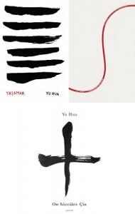 Yu Hua Seti 3 Kitap - Yaşamak, Kanını Satan Adam, On Sözcükte Çin Yu Hua Seti 3 Kitap - Yaşamak, Kanını Satan Adam, On Sözcükte Çin