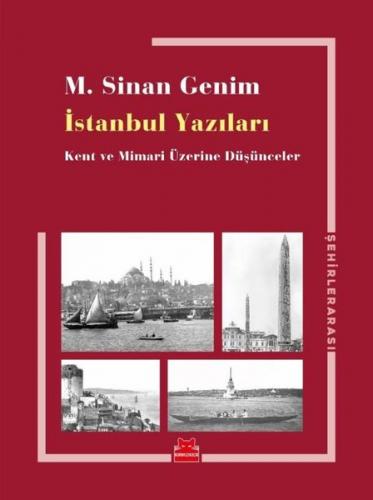 İstanbul Yazıları M. Sinan Genim