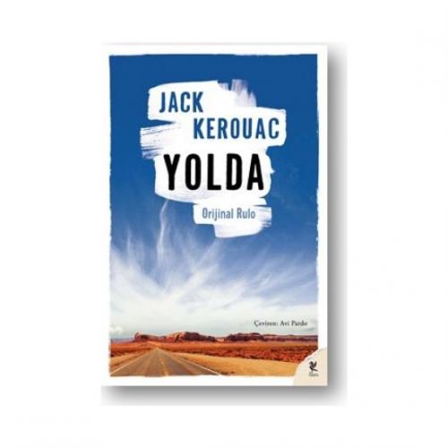Yolda - Jack Kerouac Jack Kerouac