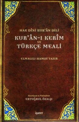 Kur'an-ı Kerim ve Türkçe Meali Hak Dini Kur'an Dili (Büyük Boy) Elmalı