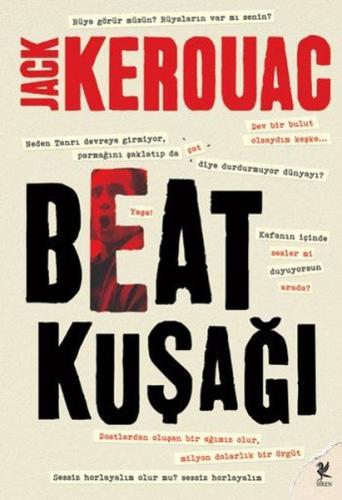 Beat Kuşağı - Jack Kerouac Jack Kerouac