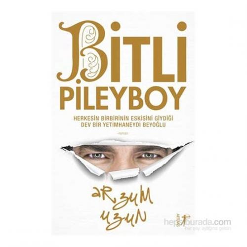 Bitli Pileyboy - Arzum Uzun Arzum Uzun