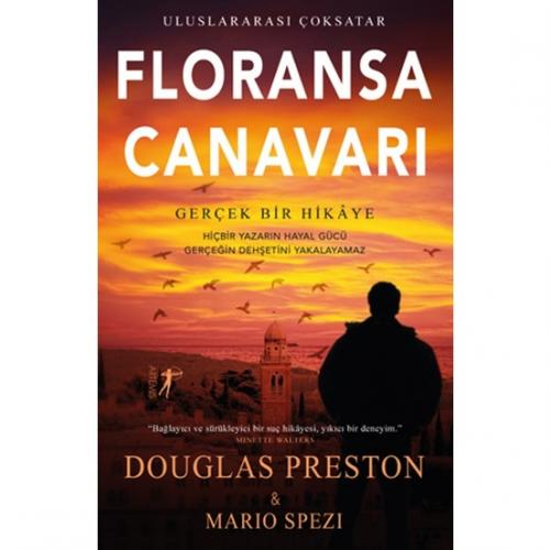 Floransa Canavarı - Douglas Preston Douglas Preston