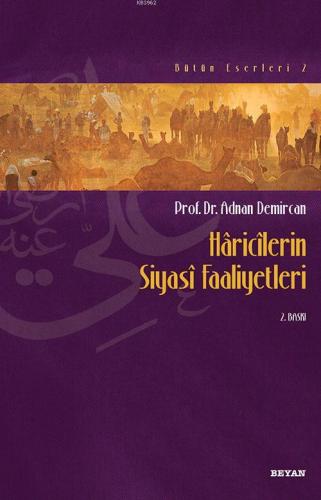 Hâricîlerin Siyasî Faaliyetleri