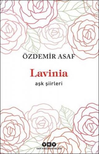 Lavinia - Aşk Şiirleria - Özdemir Asaf Özdemir Asaf