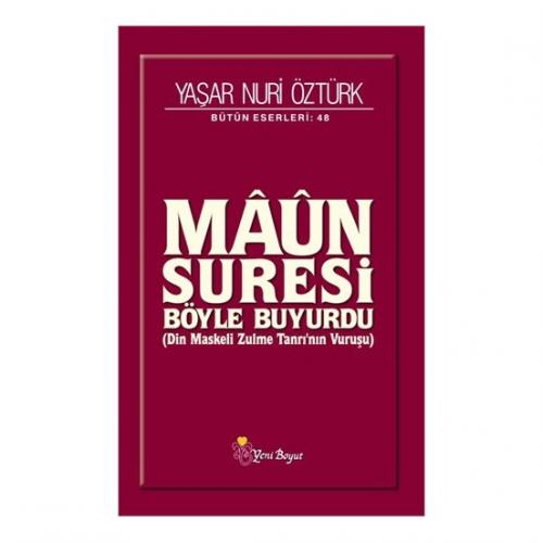 Maun Suresi - Yaşar Nuri Öztürk %40 indirimli Yaşar Nuri Öztürk