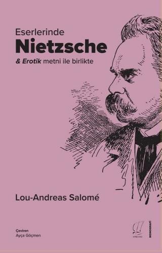 Eserlerinde Nietzsche - Lou Andreas-Salome Lou Andreas-Salome