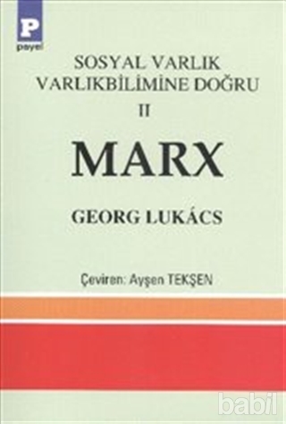 Sosyal Varlık Varlıkbilimine Doğru 2 Marx Georg Lukacs