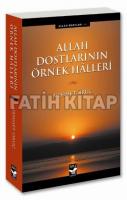 Allah Dostlarının Örnek Halleri Allah Dostlarının Örnek Halleri