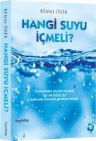 Hangi Suyu İçmeli? Hangi Suyu İçmeli?