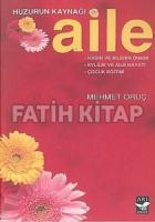 Huzurun Kaynağı Aile Huzurun Kaynağı Aile
