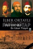 İmparatorluğun En Uzun Yüzyılı İmparatorluğun En Uzun Yüzyılı