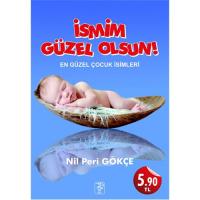 İsmim Güzel Olsun! En Güzel Çocuk İsimleri İsmim Güzel Olsun! En Güzel Çocuk İsimleri