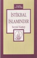 İstikbal İslamındır İstikbal İslamındır