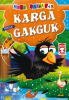 Karga Gakguk Karga Gakguk