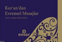 Kur'an'dan Evrensel Mesajlar Kur'an'dan Evrensel Mesajlar