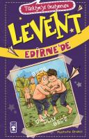 Türkiyeyi Geziyorum - Levent Edirne'de Türkiyeyi Geziyorum - Levent Edirne'de