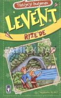 Levent Rize'de Levent Rize'de