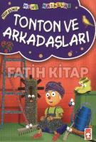 Mini Masallar Tonton ve Arkadaşları Mini Masallar Tonton ve Arkadaşları