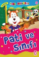 Pati ve Sınıfı – İş Birliği / Mini Masallar Pati ve Sınıfı – İş Birliği / Mini Masallar
