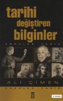 Popüler Tarih: Tarihi Değiştiren Bilginler Popüler Tarih: Tarihi Değiştiren Bilginler
