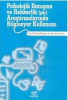 Psikolojik Danışma ve Rehberlik Araştırmalarında Bilgisayar Kullanımı