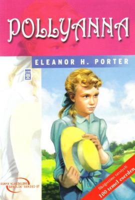 Dünya Klasikleri Gençlik Serisi 37 Pollyanna %32 indirimli Eleanor H. 