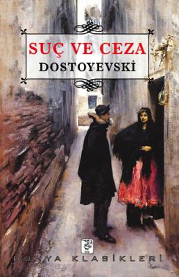 Suç ve Ceza Fyodor Mihailoviç Dostoyevski
