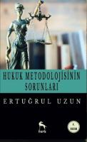 Hukuk Metodolojisinin Sorunları