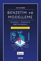 Benzetim ve Modelleme Simülasyon – Model Kurma – Sistem Simülasyonu