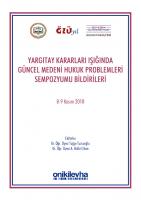Yargıtay Kararları Işığında Güncel Medeni Hukuk Problemleri Sempozyum Tebliğleri