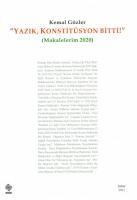 Yazık Konstitüsyon Bitti (Makalelerim 2020) Yazık Konstitüsyon Bitti (Makalelerim 2020)