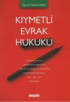 Kıymetli Evrak Hukuku Kıymetli Evrak Hukuku