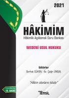 Hakimim - Hakimlik Açıklamalı Soru Bankası: Medeni Usul Hukuku Hakimim - Hakimlik Açıklamalı Soru Bankası: Medeni Usul Hukuku