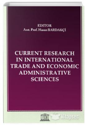 Current Research in International Trade and Economic Administrative Sc