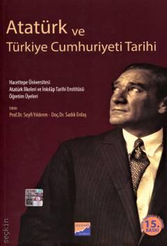Atatürk ve Türkiye Cumhuriyeti Tarihi 15.baskı