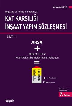 Kat Karşılığı İnşaat Yapım Sözleşmesi 7.baskı