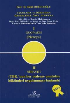 I Quo Vadis (Nereye) – II Nihayet 2.baskı Prof. Dr. Haluk Burcuoğlu