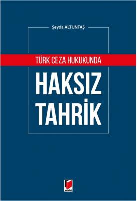 Türk Ceza Hukukunda Haksız Tahrik Şeyda Altuntaş