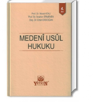MEDENİ USUL HUKUKU DERS KİTABI 4.baskı ( atalı-ermenek-erdoğan )